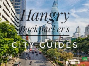 Hangry Backpacker City Guides