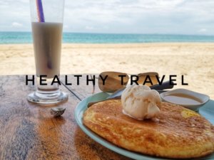 healthy travel Hangry Backpacker