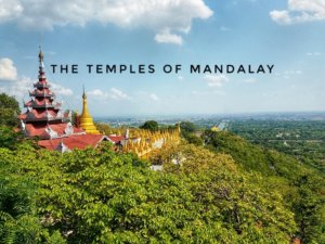 temples of mandalay hangry backpacker