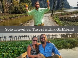 Hangry Backpacker Solo Travel vs travel with girlfriend