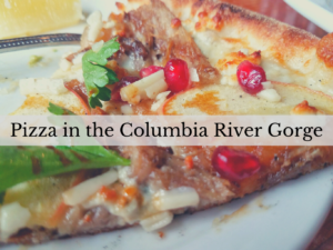 best pizza in the columbia river gorge travel food guide hangry backpacker
